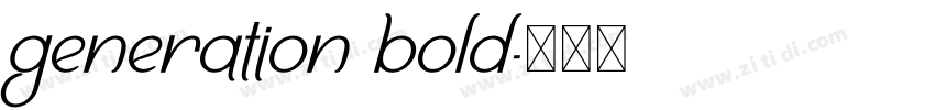 generation bold字体转换